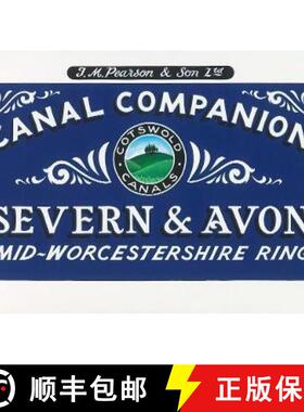 【3-4周达】Pearson's Canal Companion - Severn and Avon: Mid-Worcestershire Ring and Cotswold Canals [9780992849269]