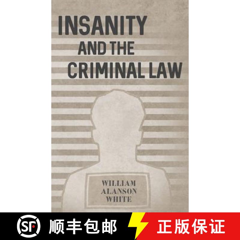 【2-3周达】Insanity and the Criminal Law [9781528704922]
