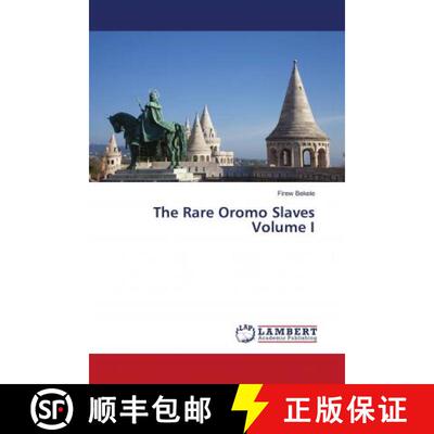 预订 The Rare Oromo Slaves Volume I [9786202683890]