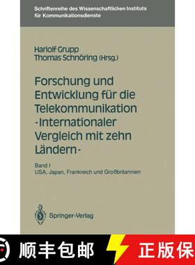 【3-4周达】Forschung Und Entwicklung F r Die Telekommunikation -- Internationaler Vergleich Mit Zehn ... [9783540527039]