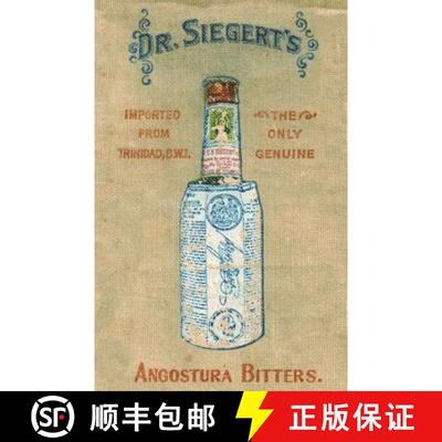 【3-4周达】Angostura Bitters Complete Mixing Guide 1908 Reprint [9781640321267]