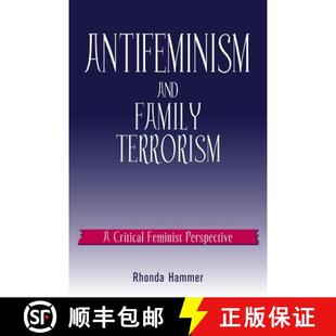 Feminist 9780742510494 Antifeminism Terrorism Family 4周达 and Perspective Critical