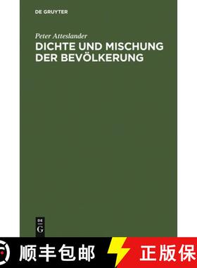 预订 Dichte und Mischung der Bevoelkerung: Raumrelevante Aspekte D. Sozialverhaltens [9783111102870]