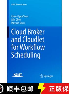 【3-4周达】Cloud Broker and Cloudlet for Workflow Scheduling (Softcover reprint of the original 1st e... [9789811353116]