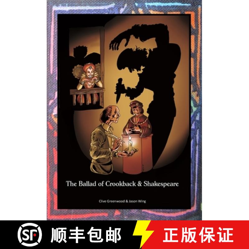 【2-3周达】The Ballad of Crookback and Shakespeare [9781914245299]