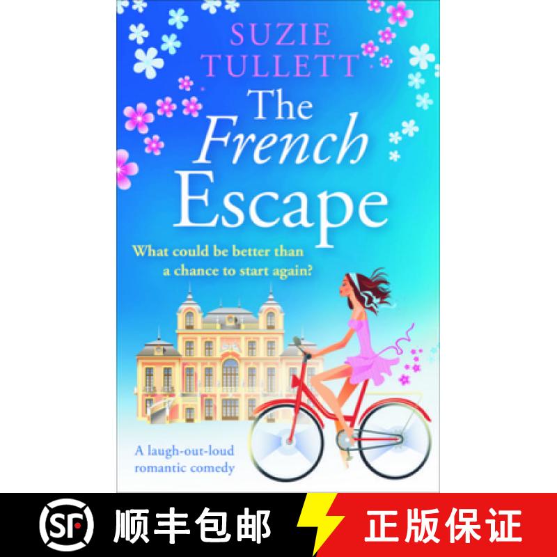预订 The French Escape : A Laugh-Out-Loud Romantic Comedy [9781912604807]