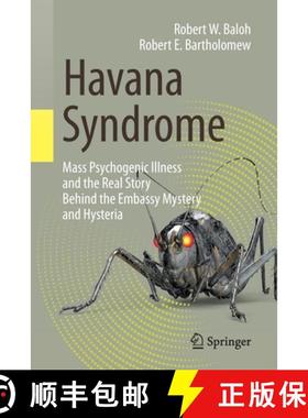 【3-4周达】Havana Syndrome : Mass Psychogenic Illness and the Real Story Behind the Embassy Mystery a... [9783030407452]