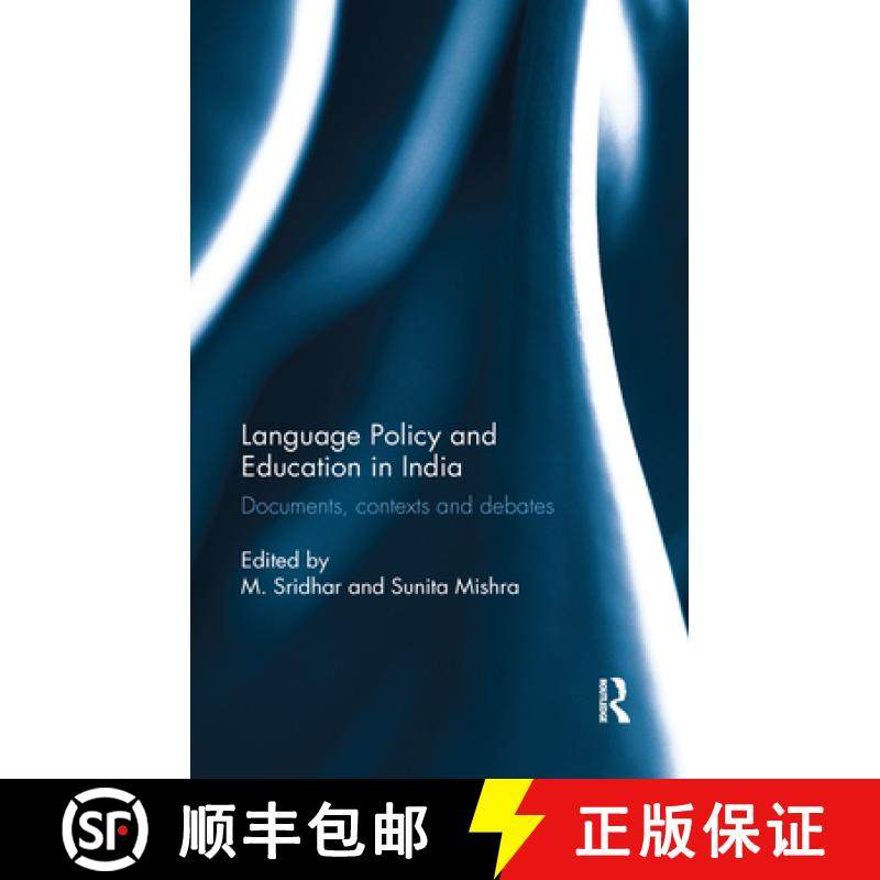 【3-4周达】Language Policy and Education in India: Documents, Contexts and Debates [9780367177324]