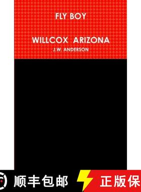 【3-4周达】FLY BOY   WILLCOX  ARIZONA [9781304084378]