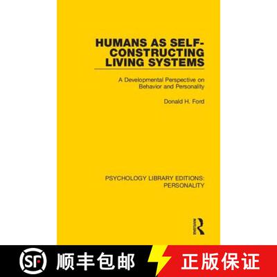 【3-4周达】精装 Humans as Self-Constructing Living Systems: A Developmental Perspective on Behavior a... [9780367111762]