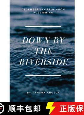 预订 Down by the Riverside [9798986098005]