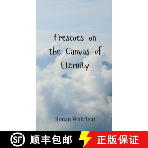 【3-4周达】精装 Frescoes on the Canvas of Eternity [9783690802215]