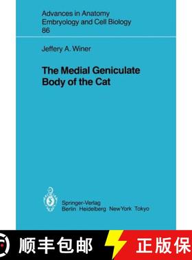 【3-4周达】The Medial Geniculate Body of the Cat [9783540132547]