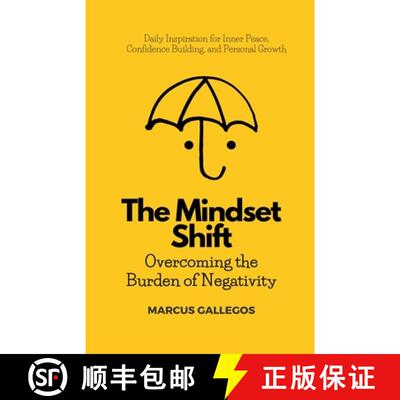 【3-4周达】The Mindset Shift: Overcoming the Burden of Negativity [9798223682905]