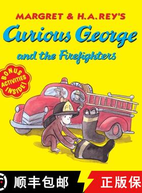 【3-4周达】Curious George and the Firefighters [With Bonus Stickers and Audio] [9780358168775]