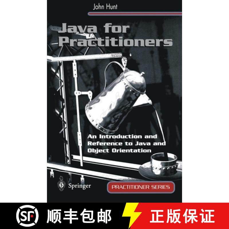 【3-4周达】Java for Practitioners : An Introduction and Reference to Java and Object Orientation [9781852330934]
