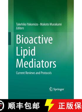 【3-4周达】Bioactive Lipid Mediators : Current Reviews and Protocols [9784431562474]