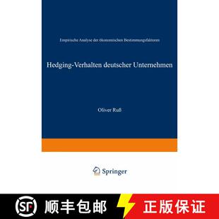 【3-4周达】Hedging-Verhalten deutscher Unternehmen : Empirische Analyse der ökonomischen Bestimmungs... [9783824476879]