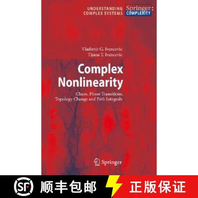 【4周达】Complex Nonlinearity : Chaos, Phase Transitions, Topology Change and Path Integrals [9783540793564]