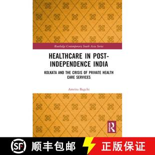 9780367762964 the Health Kolkata Serv... Private Independence 4周达 India Post Crisis Care and