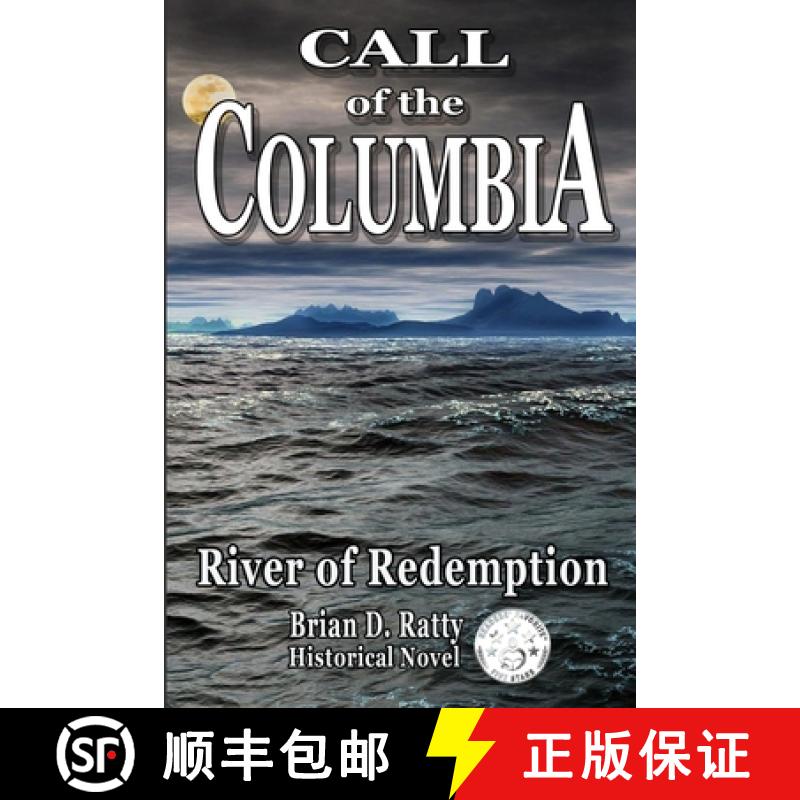【2-3周达】Call of the Columbia: River of Redemption [9780578712130]