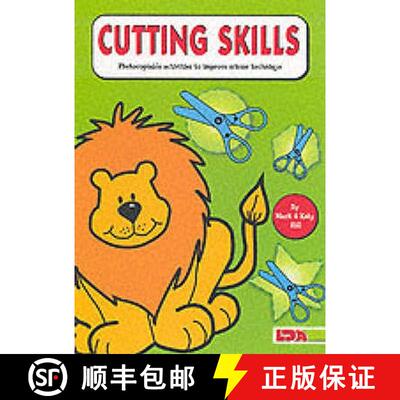 【3-4周达】Cutting Skills: Photocopiable Activities to Improve Scissor Technique [9781855033498]
