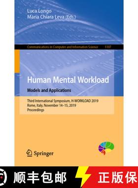 【3-4周达】Human Mental Workload: Models and Applications : Third International Symposium, H-WORKLOAD... [9783030324223]