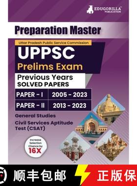【3-4周达】Preparation Master UPPSC Prelims Exam : 30 Solved Previous Year Papers (Paper I and Paper ... [9789355566690]