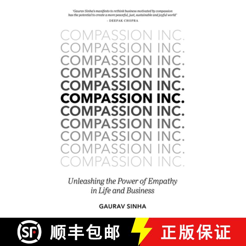 【3-4周达】Compassion Inc. : Unleashing the Power of Empathy in Life and Business [9781785039676]
