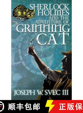 【3-4周达】Sherlock Holmes and the Adventure of Grinning Cat [9781787052550]
