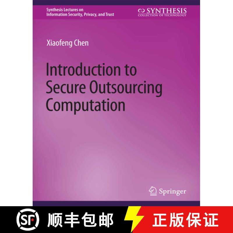 【3-4周达】Introduction to Secure Outsourcing Computation [9783031012204]