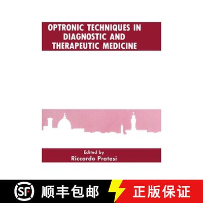 【3-4周达】精装 Optronic Techniques in Diagnostic and Therapeutic Medicine: International Workshop Pr... [9780306439384]