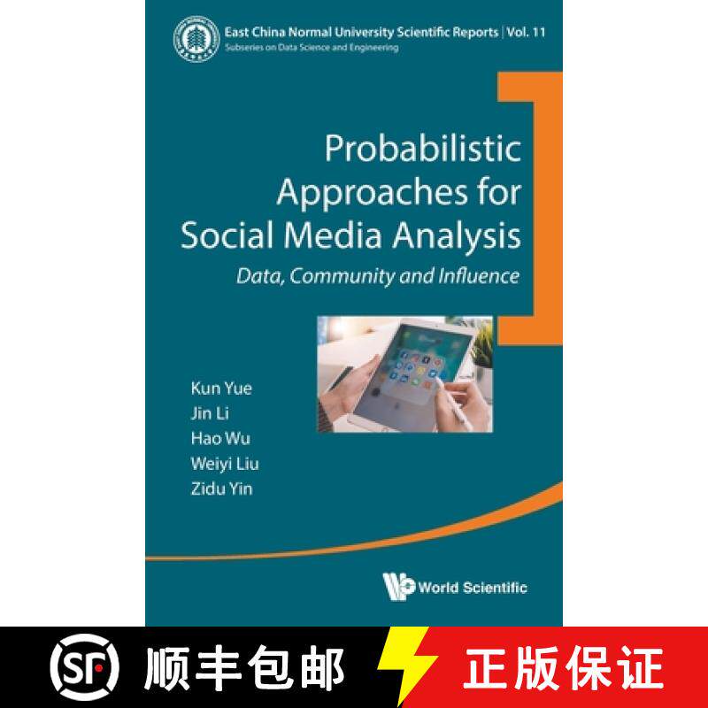 预订 Probabilistic Approaches for Social Media Analysis: Data, Community and Influence [9780000987709]