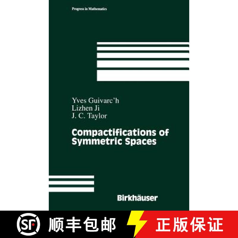 【3-4周达】Compactifications of Symmetric Spaces [9781461275428]