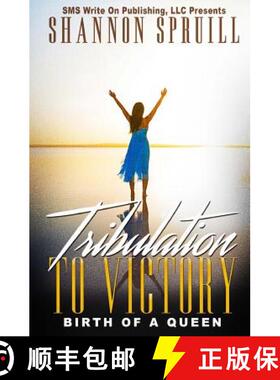 预订 Tribulation to Victory: Birth of a Queen [9781732023413]