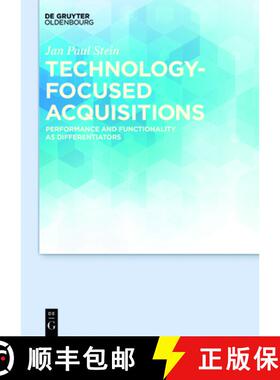 预订 Technology-focused Acquisitions: Performance and Functionality as Differentiators [9783110559170]