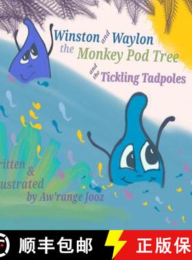 【3-4周达】Winston and Waylon, the Monkey Pod Tree and the Tickling Tadpole [9780578517544]