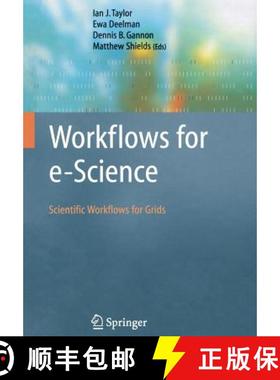 【3-4周达】Workflows for e-Science : Scientific Workflows for Grids [9781849966191]