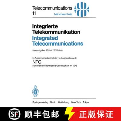 【3-4周达】Integrierte Telekommunikation / Integrated Telecommunications: Vorträge des vom 5.–7. No... [9783540150732]
