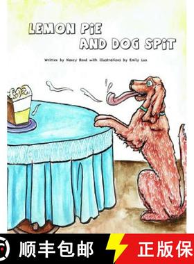 预订 Lemon Pie and Dog Spit [9780988763135]