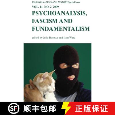 【3-4周达】Psychoanalysis, Fascism, Fundamentalism: Psychoanalysis and History Volume 11, Issue 2 [9780748639663]