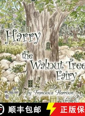 【3-4周达】Harry the walnut tree fairy [9789609610056]