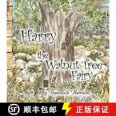 【3-4周达】Harry the walnut tree fairy [9789609610056]