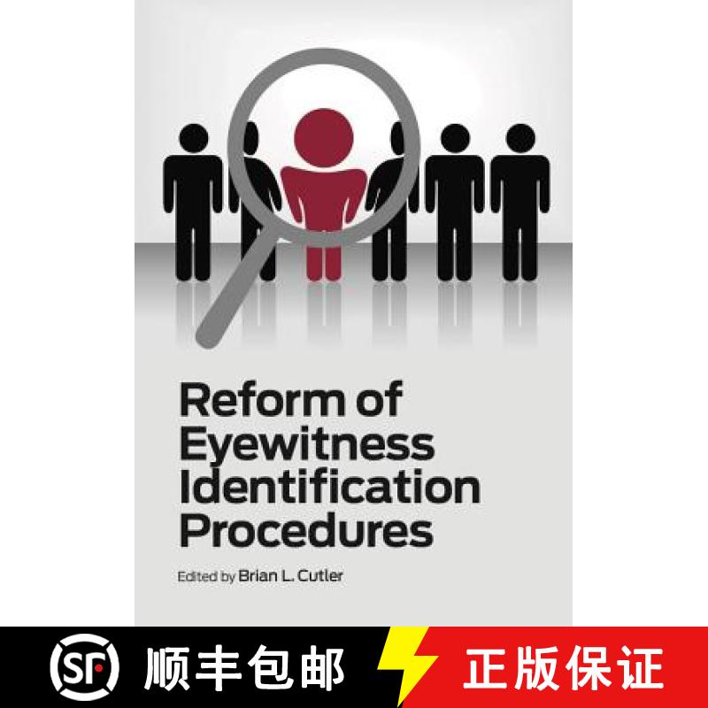 【3-4周达】Reform of Eyewitness Identification Procedures [9781433812835]
