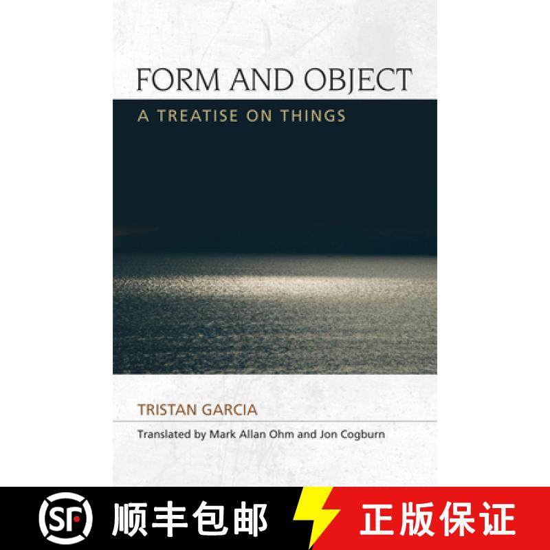 【3-4周达】Form and Object: A Treatise on Things [9780748681501]
