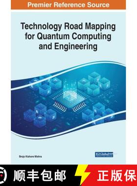 【3-4周达】IGI Technology Road Mapping for Quantum Computing and Engineering [9781799891840]