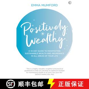 【3-4周达】Positively Wealthy – A 33–day guide to manifesting  sustainable wealth and abundance in ... [9781786784360]