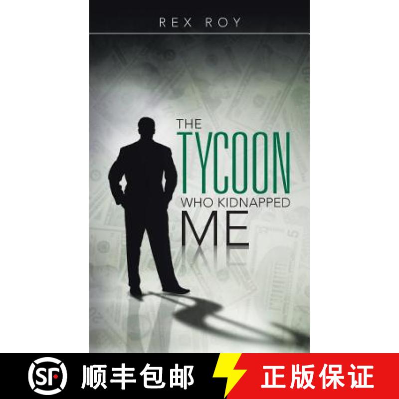 【3-4周达】The Tycoon Who Kidnapped Me [9781482844597]