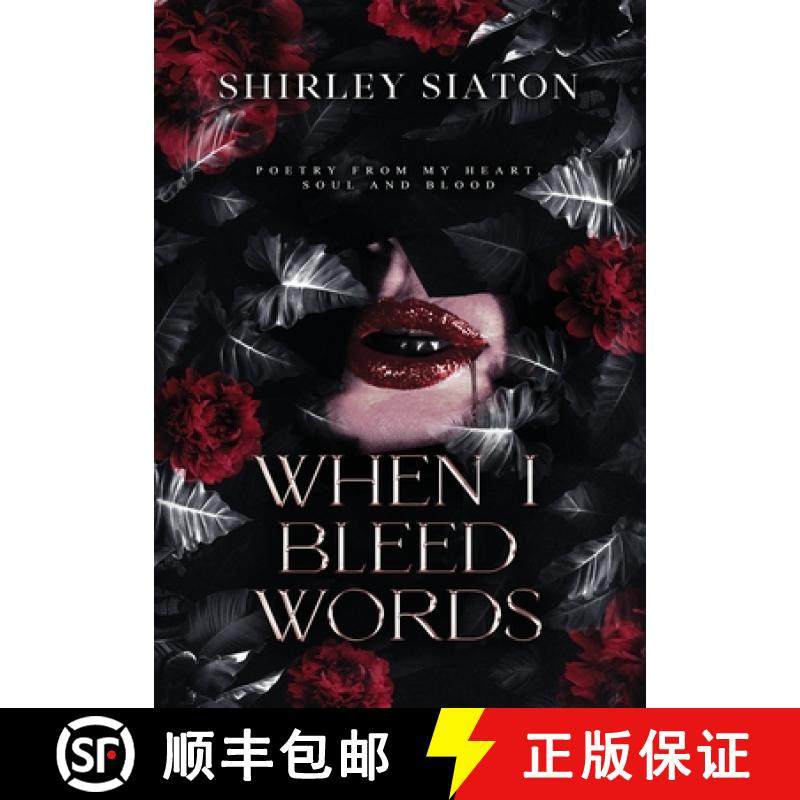 【3-4周达】When I Bleed Words (The Special Hardcover Edition) [9781961052970]