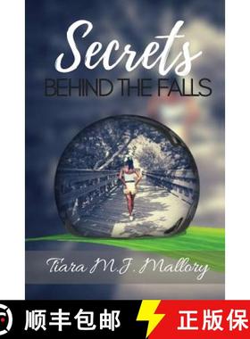 预订 Secrets Behind the Falls [9781645166368]